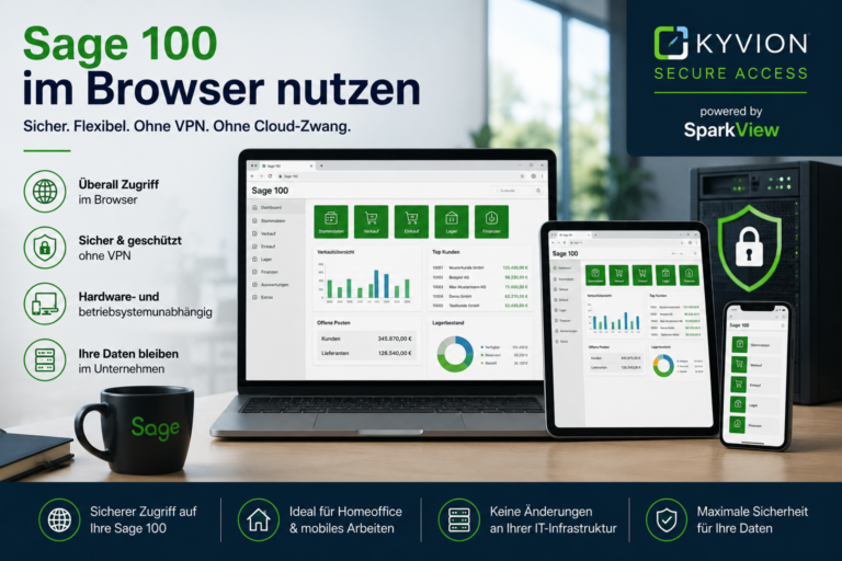 Sage 100 im Browser nutzen – moderne Arbeitsplätze ohne ERP-Wechsel | Kyvion Security Blog