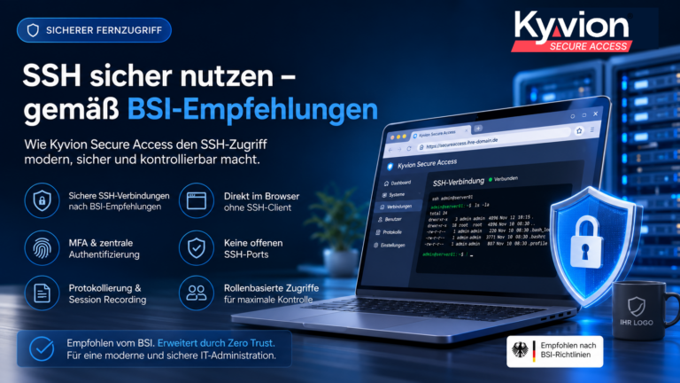 BSI-Empfehlungen für SSH: So ergänzen Sie den sicheren Fernzugriff mit Kyvion Secure Access | Kyvion Security Blog