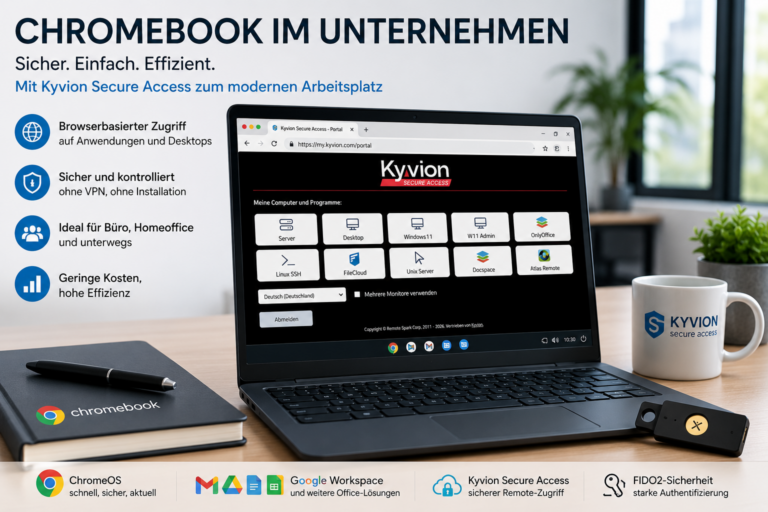 Chromebook statt Windows-PC? Mit Kyvion Secure Access zum sicheren digitalen Arbeitsplatz | Kyvion Security Blog